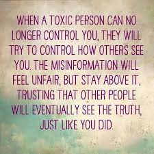 Toxic People Love To Turn Tons Of People Against A Victim Target By Telling Lies When You Assert Boundar Manipulative People Quotes Words Inspirational Quotes