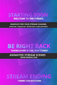 Kireaki Stream Design Animated Overlays And Scenes Scenes Animation Streaming