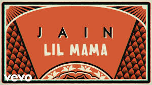 An authentic taste of venezuela. Jain Lil Mama Lyrics Video Youtube
