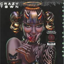 Crazy Town - Gift of Game  REAL GONE MUSIC RGM1728- Vinyl