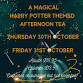 Harry Potter themed Afternoon Tea Thursday 30th - Southam Rugby Football Ground, Station Rd Event Image