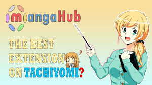 Why you should or shouldn't use The MangaHub Extension on Tachiyomi -  YouTube