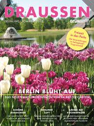 Wir stellen den landschaftspark vor! Draussen Das Magazin Der Grun Berlin Gruppe Fruhling 2018 By Grun Berlin Gruppe Issuu