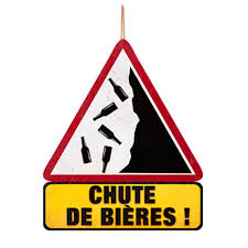 Choisissez parmi des contenus premium panneau signalisation de la plus haute qualité. Panneau De Signalisation Humoristique Chute De Bieres