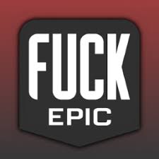 Download epic games icon in svg and png file formats. Fuck Epic The Premiere Source For All Epic Games Criticism