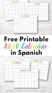 2020 Printable Calendar In Spanish School Calendar Kids Calendar Spanish Classroom Posters
