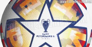 Petersburg Design To Be Replaced Adidas 2021 Champions League Ball Leaked 20 Years Anniversary Footy Headlines