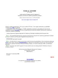 7/1996, republicată, cu modificările și completările ulterioare. Ordin 633 2006 Odg