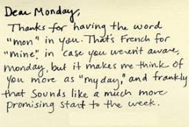 Positive Quotes About Monday Quotesgram 50+ funny quotes about monday: positive quotes about monday quotesgram