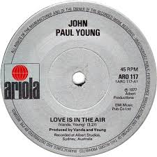 5 in the uk singles chart. John Paul Young Love Is In The Air Austriancharts At