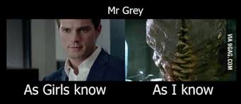 Maybe you would like to learn more about one of these? Mr Grey 9gag
