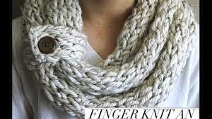 How to finger crochet an easy scarf #craftwithme. Finger Knitting Fun Infinity Scarf Youtube