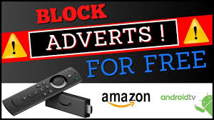 Block Adverts On All Devices Firestick Ad Free Streaming Youtube Fire Tv Stick Free Amazon Products Virtual Private Network
