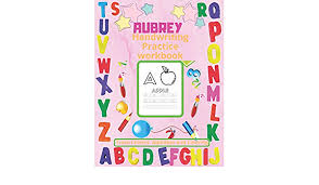 Find out the true artist in you by coloring these abstract images which may intricate to resemble but really unique with each aspect! Aubrey Handwriting Practice Workbook Personalized Name Trace Letters Alphabet And Coloring Homeschooling Worksheets Book Activities For Kids Ages 3 5 80 Pages Large Size 8 5x11 Ob Notebook Meaningful Journal 9798604553084 Amazon Com Books