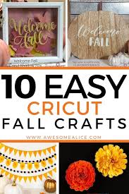 10 Beautiful Fall Cricut Projects You Can Easily Make Cricut and silhoutte cameo project, ideas, and interests. 10 beautiful fall cricut projects you