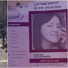 Carolina Islas: las claves de su desaparición tras ir a un bar con su novio  y el avistamiento de su camioneta en Edomex