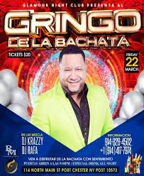 Glamour night club, port chester, ny. Gringo De La Bachata Tickets Boletosexpress