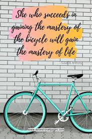 The resolution for world bicycle day recognizes the uniqueness, longevity and versatility of the bicycle, which has been in use for two centuries, and that it is a simple, affordable, reliable. Bicycle Quotes Because Every Day Is World Bicycle Day