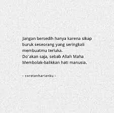 Amalkan do'a tersebut untuk memohon keteguhan dan keistiqomahan dalam menjalani ajaran islam. Gambar Kata Allah Maha Membolak Balikkan Hati Cikimm Com