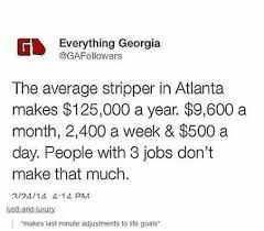 And raking in around $300,000 a year. Does This Apply To Male Strippers As Well 9gag