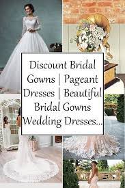 Modest Wedding Dresses Bridal Gown Stores Designer Bridal Wear Gown Wedding Dress Discount Bridal Gowns Bridal Gowns
