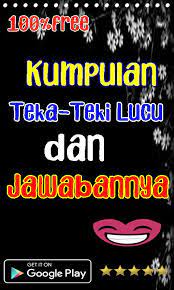 Check spelling or type a new query. Kumpulan 100 Teka Teki Lucu Dan Jawabannya Fur Android Apk Herunterladen