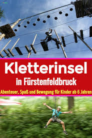 Kletterinsel Furstenfeldbruck Kimapa Urlaub Bayern Ausflug Urlaub Reisen