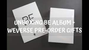 Weverse is the official fan community where fans and artists interact. Unboxing Bts Be Album Weverse Pre Order Gifts Noona Army Youtube