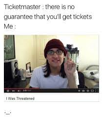 How to get the refund if tickets bought were from another buyer on ticketmaster? Ticketmaster Meme United Airlines And Travelling