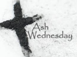 For 40 days from here on in, christians go through a period of fasting which is to remember the same amount of time jesus spent fasting in the wilderness. Ash Wednesday Schedule