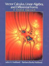 Vector calculus is the essential mathematical tool for such analysis. Vector Calculus Linear Algebra And Differential Forms A Unified Approach Amazon De Hubbard John H Hubbard Barbara Burke Fremdsprachige Bucher