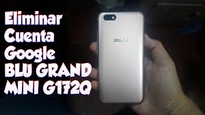 google BLU GRAND MINI G172Q ...
