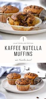 Kaffee Muffins Mit Nutella Swirl Kuchen Furs Buro Kaffeemuffins Nutella Nutella Muffin