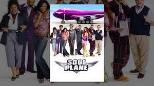 Soul Plane Youtube In 2021 Soul Plane Funky Music Youtube Movies