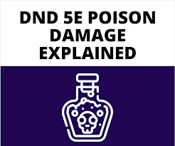 How do you calculate a hit and damage? Dnd 5e Poison Damage Explained 2020 The Gm Says