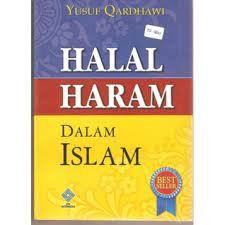 Savesave halal dan haram dalam islam for later. Halal Haram Dalam Islam By ÙŠÙˆØ³Ù Ø§Ù„Ù‚Ø±Ø¶Ø§ÙˆÙŠ 1 Star Ratings