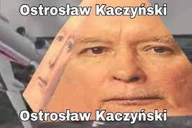 Created with the imgflip meme … Ostroslaw Kaczynski Kapitalizm Jest Fajny Facebook