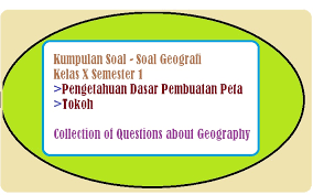 Kumpulan Soal Soal Geografi Kelas X Semester 1 Terbaru Pustakapengetahuan Com