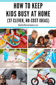 How To Keep Kids Busy At Home: 37 Free Things To Do - Kate Decorates