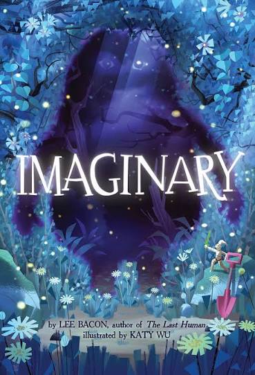 Imaginary: A Novel by Lee Bacon | Goodreads