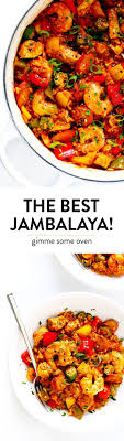 Jambalaya Recipe Gimme Some Oven Recipe Jambalaya Recipe Recipes Best Jambalaya Recipe
