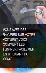 Vous Avez Des Rayures Sur Votre Voiture Voici Comment Les Eliminer Facilement En Utilisant Du Wd 40 Comment Eliminer Voiture Facile Wd 40 Life Hacks Life