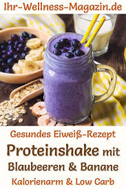 Wann ist ein guter zeitpunkt für eiweißshakes? Blaubeer Proteinshake Mit Banane Eiweissshake Rezept Zum Abnehmen Eiweissshake Rezept Eiweissshake Bananen Shake Rezept