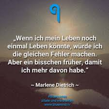 45 Spruche Uber Das Leben Bluemind Tv Spruche Spruche Leben Inspirierende Spruche