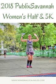 Savannah Women S Half Marathon 2018 Recap Mom S Magical Miles Half Marathon Running Workouts Savannah Chat
