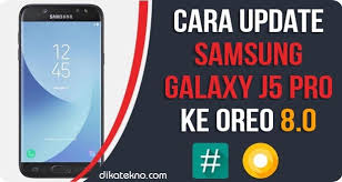 Cara Update Samsung Galaxy J5 Pro Ke Oreo 8 0 Terbaru Dika Tekno
