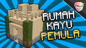 19 gambar hiasan dinding dari kayu koleksi terupdate 2019 via. Minecraft Cara Membuat Rumah Untuk Pemula Minecraft Tutorial Indonesia ÙÙØ¨ÙØ§ Vlipa Lv