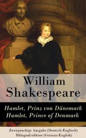 Check spelling or type a new query. Hamlet Prinz Von Danemark Hamlet Prince Of Denmark Zweisprachige Ausgabe Deutsch Englisch Bilingual Edition German English Ebook Shakespeare William Von Schlegel August Wilhelm Amazon De Bucher