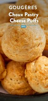 Gougeres Choux Pastry Cheese Puffs Recipe Recipe Cheese Puffs Recipe Puff Recipe Pastry