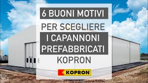 Последние твиты от kopron spa (@kopronspa). I Vantaggi Di Kopron I Capannoni Prefabbricati Youtube